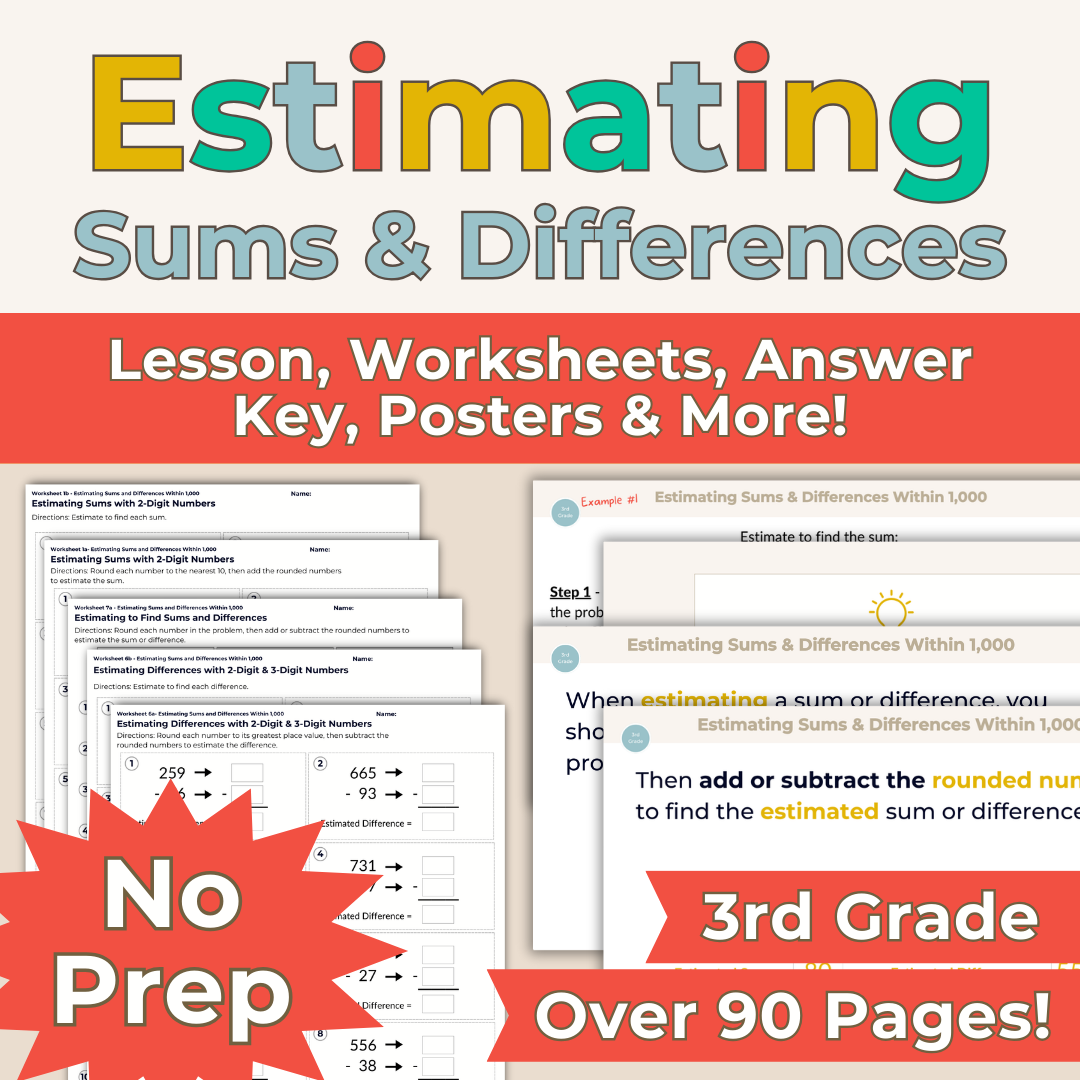 Estimating Sums and Differences - 3rd Grade Lesson Bundle with Worksheets, Slides, Video and More