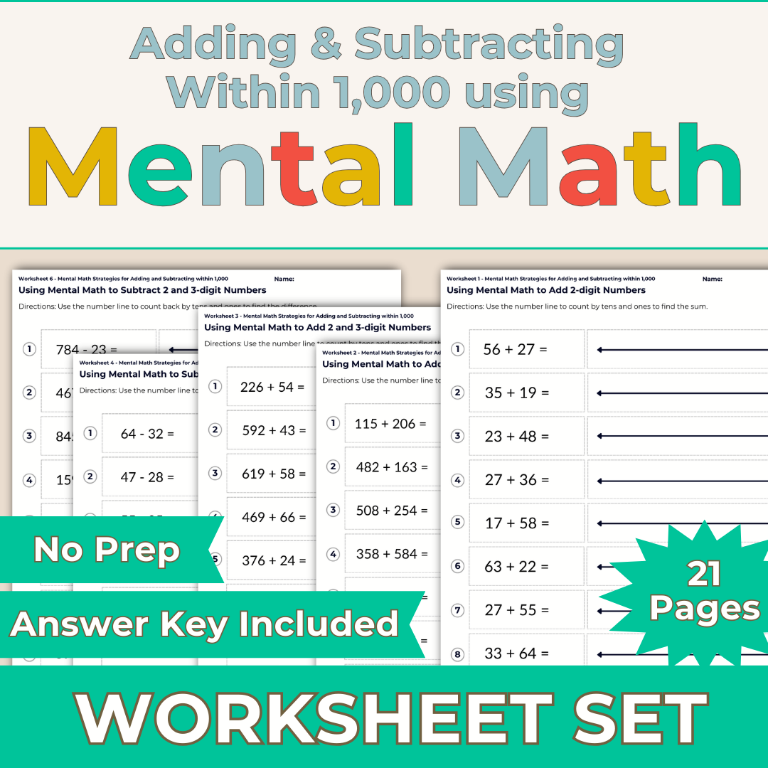 Adding & Subtracting Using Mental Math and Number Lines Worksheet Set