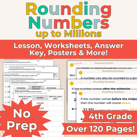 Rounding Numbers up to Millions - 4th Grade Lesson Bundle with Worksheets, Slides, Video and More