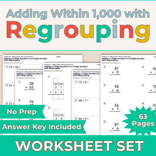 Adding Within 1,000 with Regrouping Worksheet Set